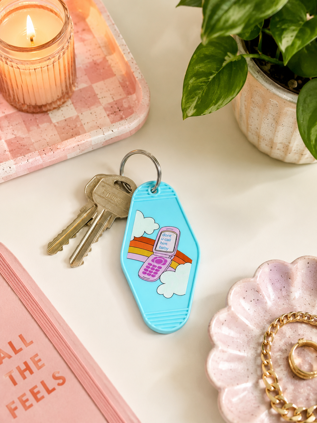 Don’t Beep Him Keychain
