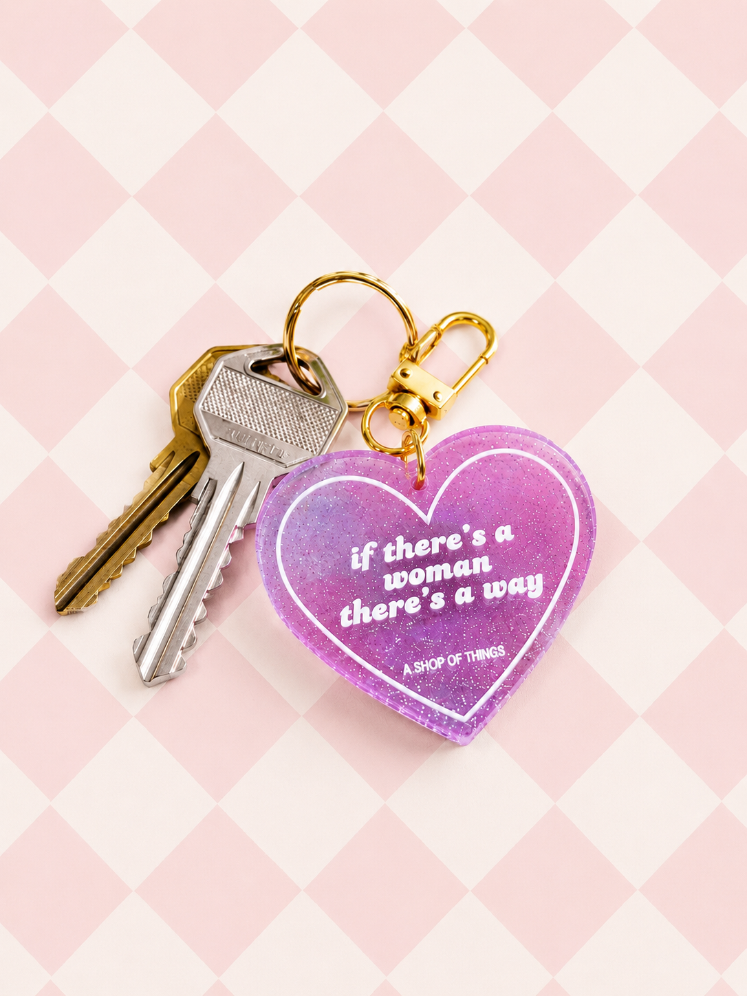 If There’s A Woman Keychain