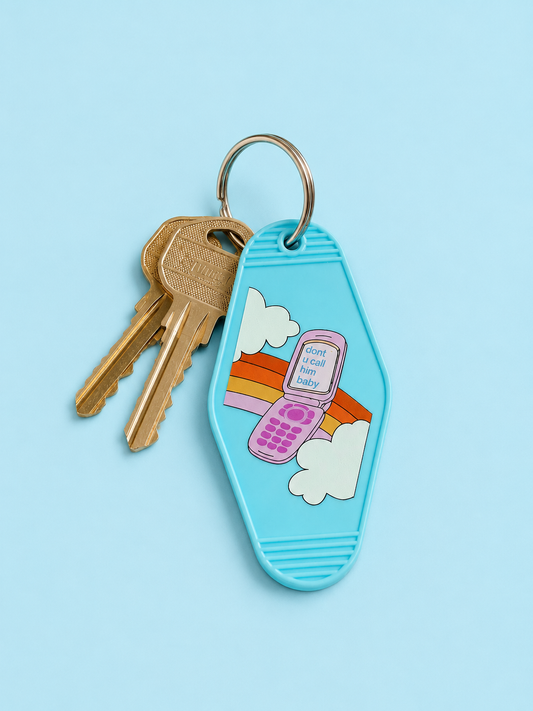 Don’t Beep Him Keychain